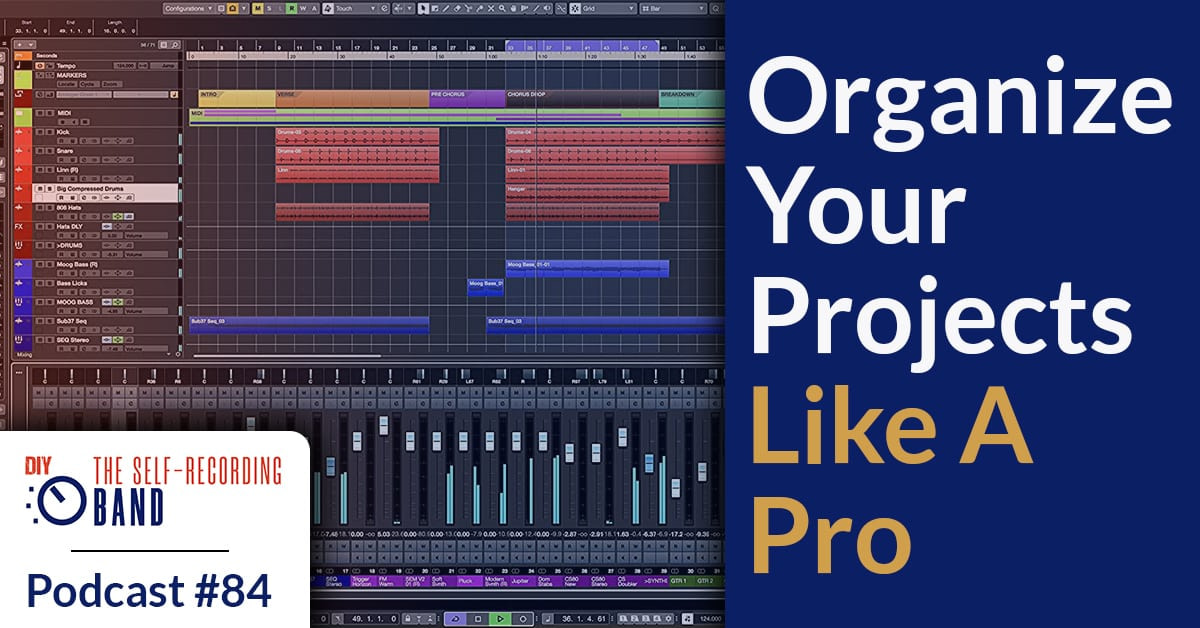 84: Organize Your Projects Like A Pro