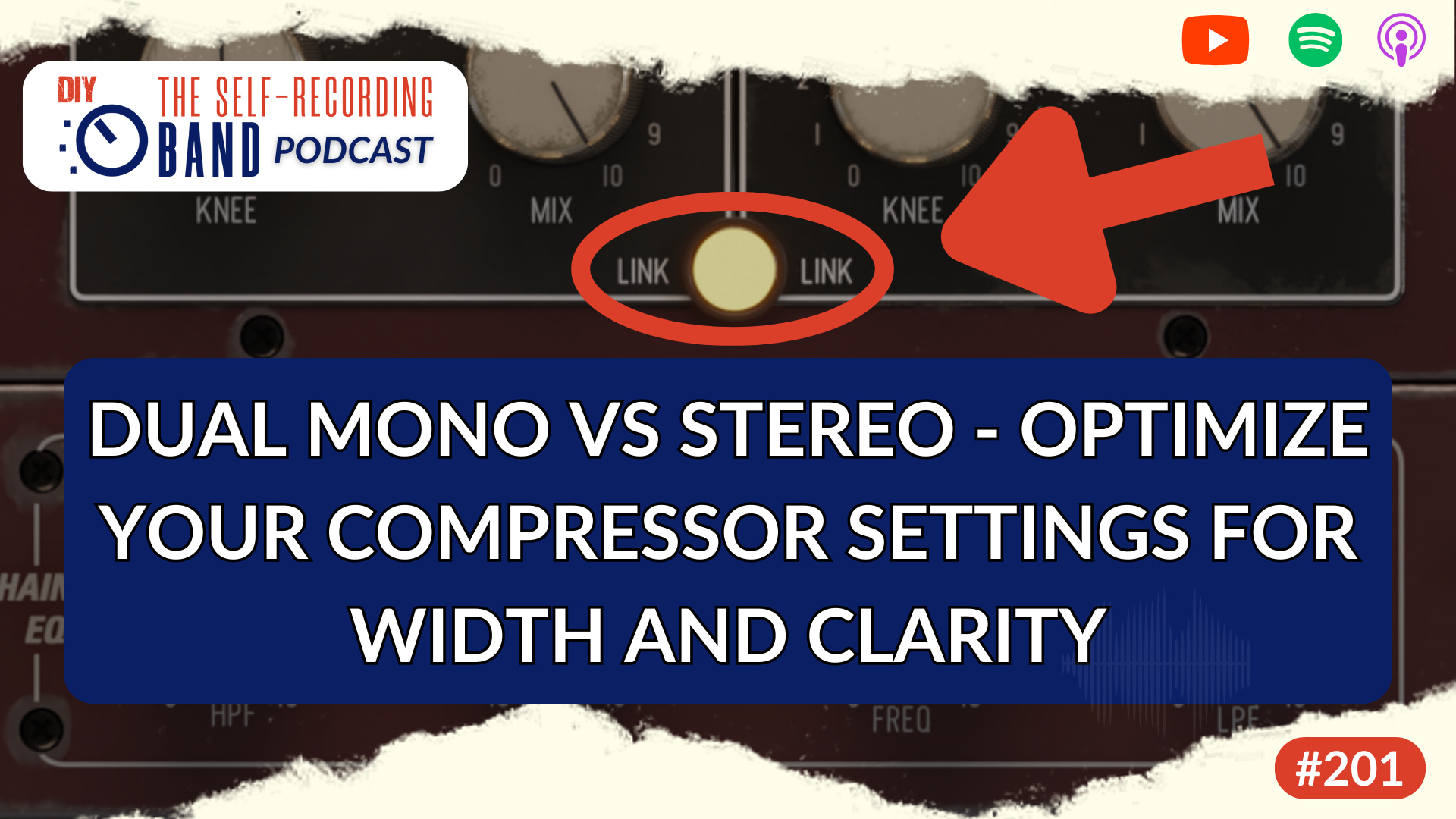 201: DUAL MONO VS STEREO – GAIN FULL CONTROL OVER YOUR STEREO IMAGE BY SETTING UP YOUR COMPRESSORS THE RIGHT WAY
