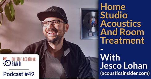 Home Studio Acoustics And Room Treatment – With Jesco Lohan