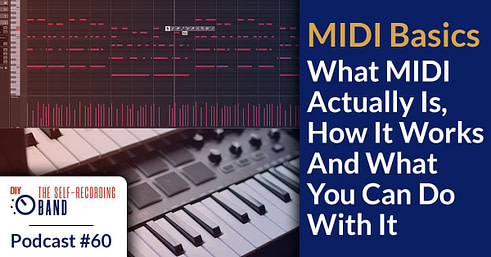 #60: What MIDI actually Is, How It Works And What You Can Do With It